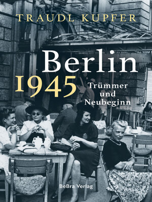 cover image of Berlin 1945